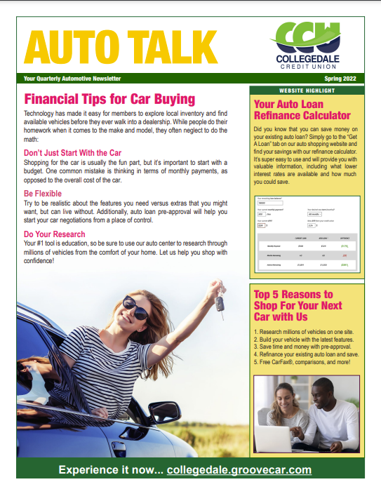 Image of front page of Auto Talk Spring 2022 Newsletter.  Topics include Financial Tips for Car Buying, Your Auto Loan Refinance Calculator, and Top 5 Reasons to Shop for your next car with us