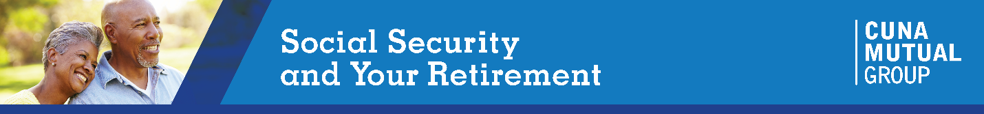 Banner text says CUNA Mutal Group Social Security and Your Retirement